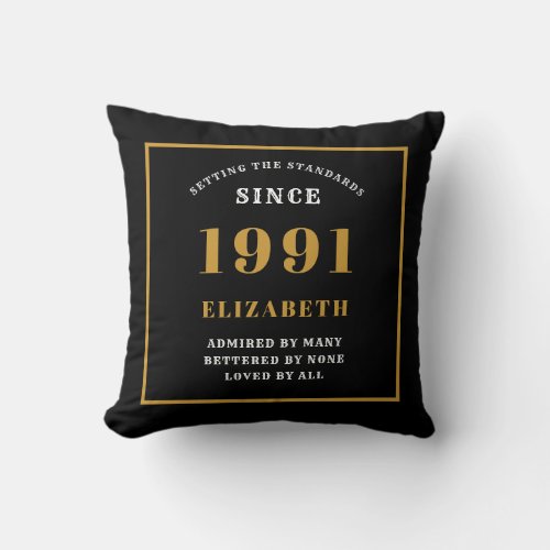 Personalized 30th Birthday 1991 Elegant Chic Black Throw Pillow