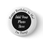 Personalized 30th Birthday Photo Button