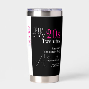 Personalized 30th Birthday RIP 20s Hello 30s Party Insulated Tumbler