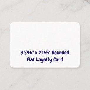 Personalized 3.346" x 2.165" Rounded Flat Loyalty Card