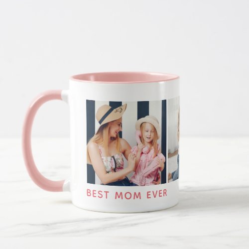 Personalized 3_photo Best Mom Ever Mug