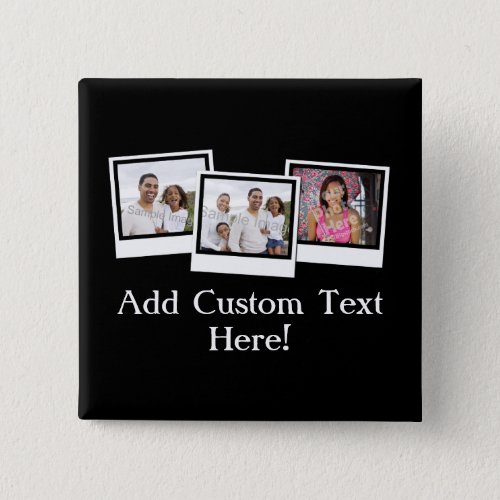 Personalized 3_Photo Snapshot Frames Custom Color Pinback Button