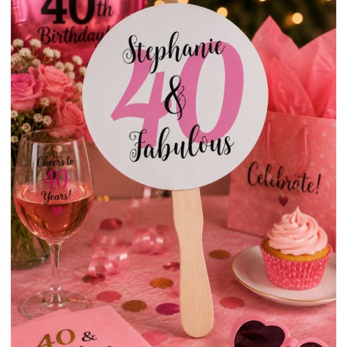 Personalized 40 & Fabulous Birthday  Hand Fan