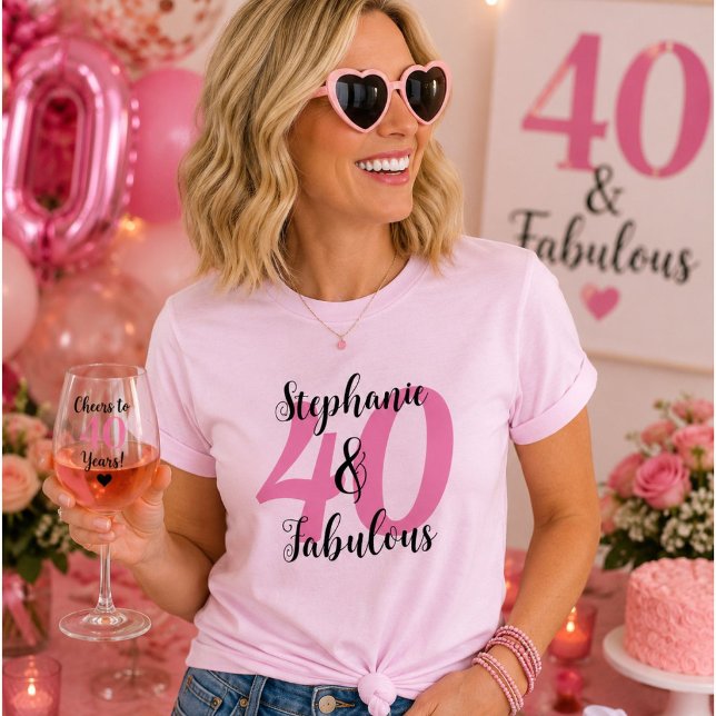 Personalized 40 & Fabulous Pink Birthday Name Tee (Creator Uploaded)