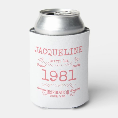 Personalized 40th Birthday 1981 Pink White Vintage Can Cooler