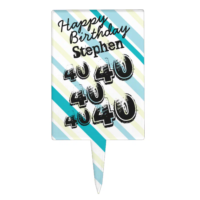 Personalized 40th Birthday Cake Pick Add A Name Zazzle Com