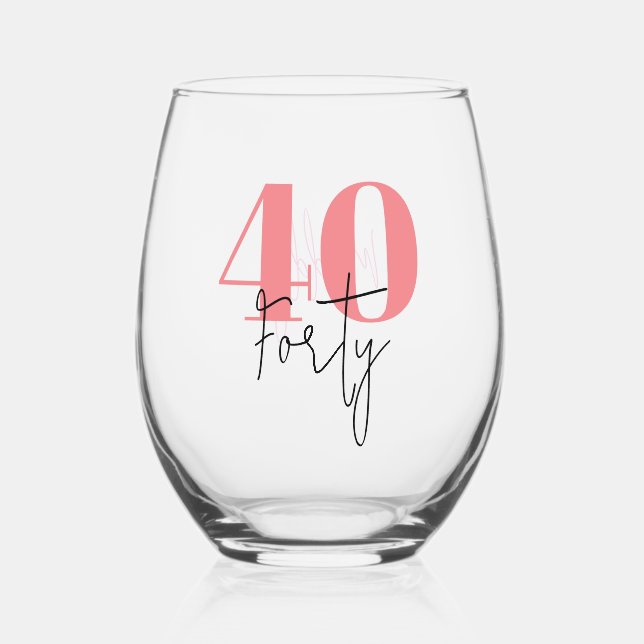 Personalized 40th Birthday Stemless Wine Glass (Front)