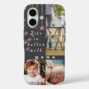 Personalized 4 Photo Collage Life is better Nana iPhone 16 Case