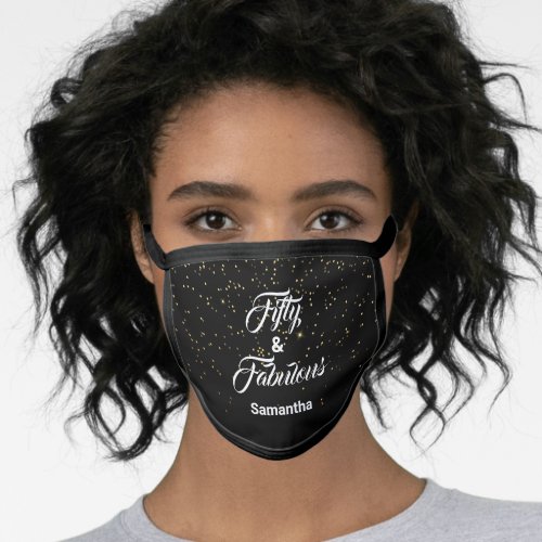Personalized 50 and Fabulous Black Gold Glitter Face Mask