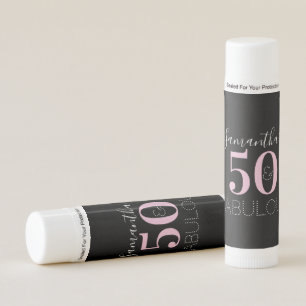 Personalized 50 and fabulous Black Pink Birthday Lip Balm