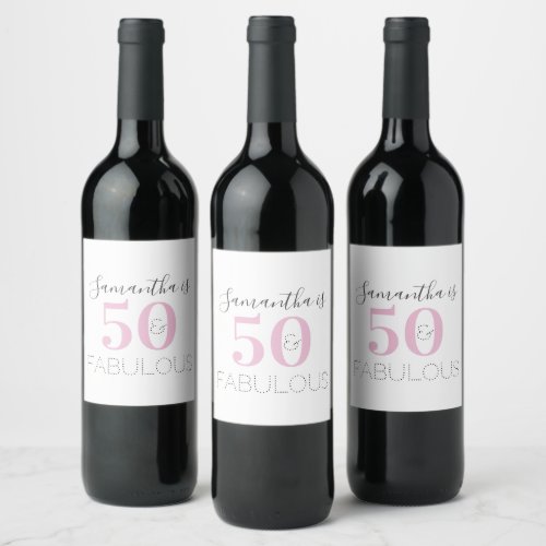 Personalized 50 and fabulous Modern Pink Birthday Wine Label