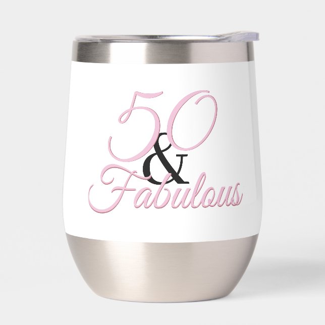 Personalized 50 and fabulous Pink Birthday Thermal Wine Tumbler (Left)