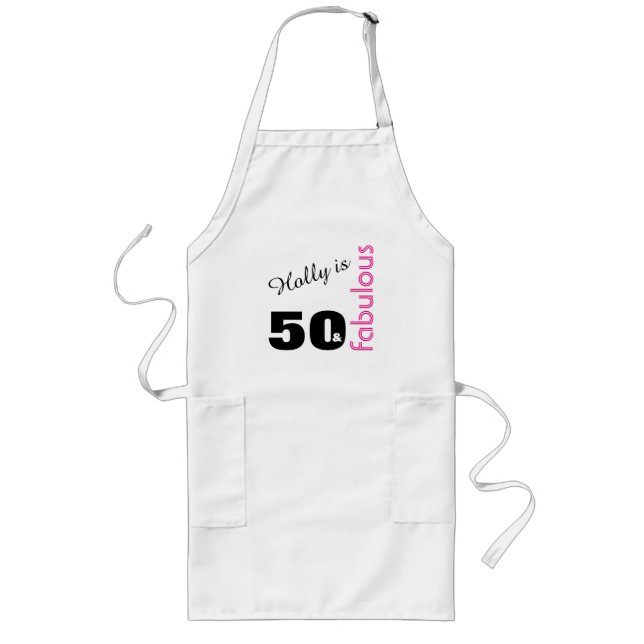 Personalized 50 and Fabulous Themed 50th Birthday Long Apron (Front)