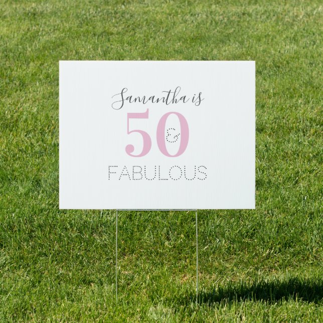 Personalized 50 fabulous Pink 50th Birthday Yard Sign (Insitu)