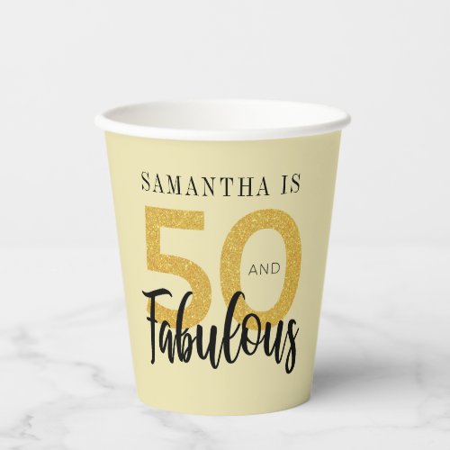 Personalized 50th Birthday 50 and Fabulous Script Paper Cups