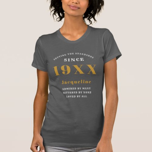 Personalized 50th Birthday Gray Gold For Her T_Shirt