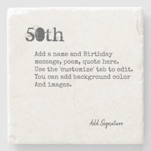 Personalized 50th Birthday Poem, Quote, Saying Stone Coaster