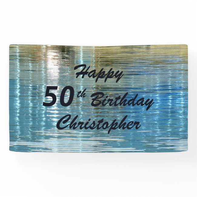 Personalized 50th Birthday Sign Reflection in Lake