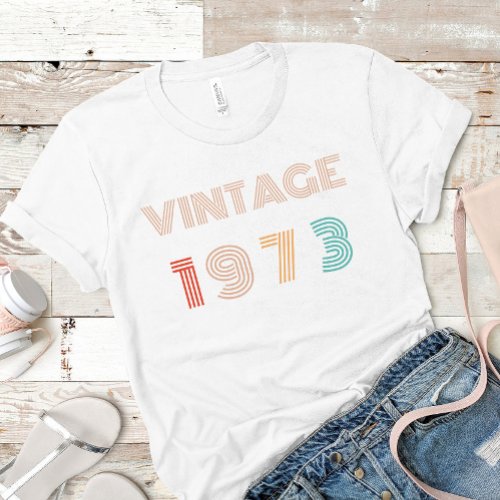 Personalized 50th Birthday Vintage 1973 T_Shirt