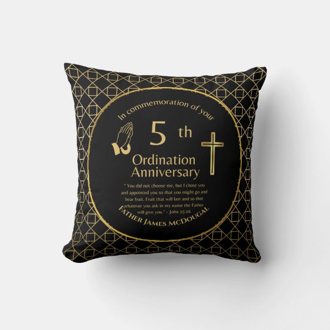 Personalized 5th Ordination Anniversary Priest Thr Throw Pillow (Front)