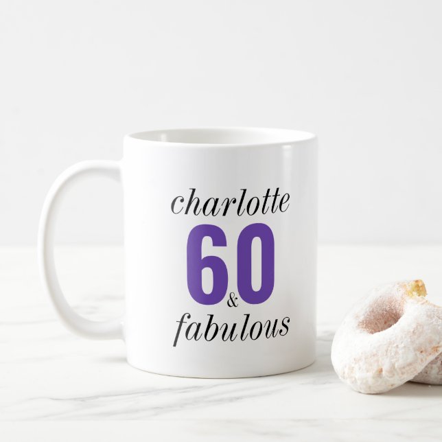 Personalized 60 and Fabulous 60th Birthday Gift Coffee Mug (With Donut)