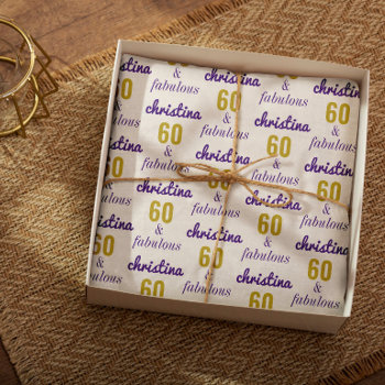 Personalized 60 And Fabulous 60th Birthday Gift  Wrapping Paper Sheets by ThePlayfulPixel at Zazzle