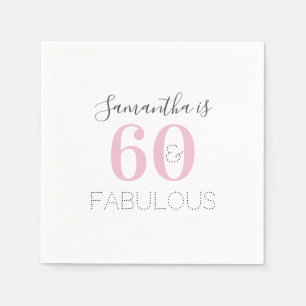 Personalized 60 and fabulous Modern Pink Birthday Napkins