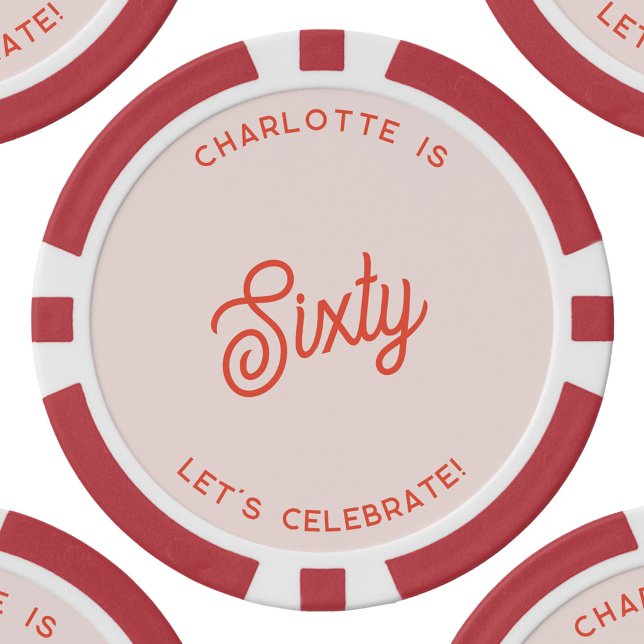 Personalized 60 Sixty Sixtieth Birthday Poker Chips (Sixtieth 60 birthday personalized name poker chips)