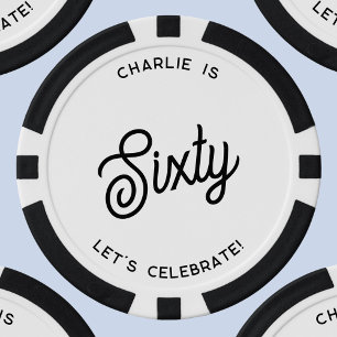 Personalized 60 Sixty Sixtieth Birthday Poker Chips
