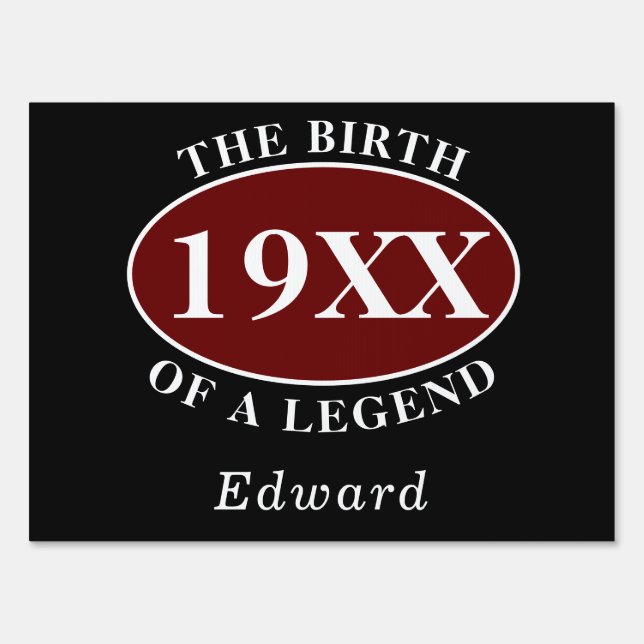 Personalized 60th Birthday Birth Of A Legend Black Sign (Front)