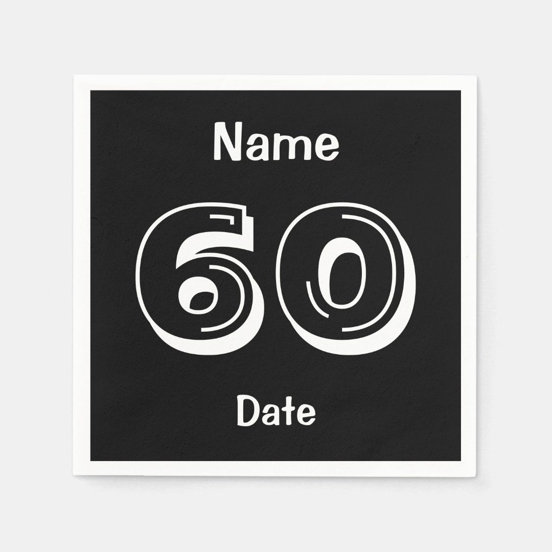 Personalized 60th Birthday Black Party Napkins Zazzle 