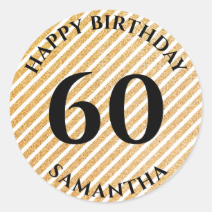 Personalized 60th Birthday Gold Glitter Striped Classic Round Sticker