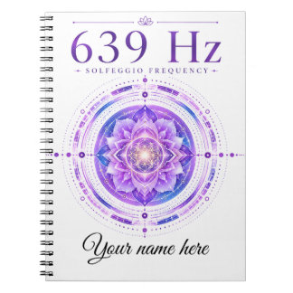 Personalized 639 Hz Solfeggio Frequency Notebook