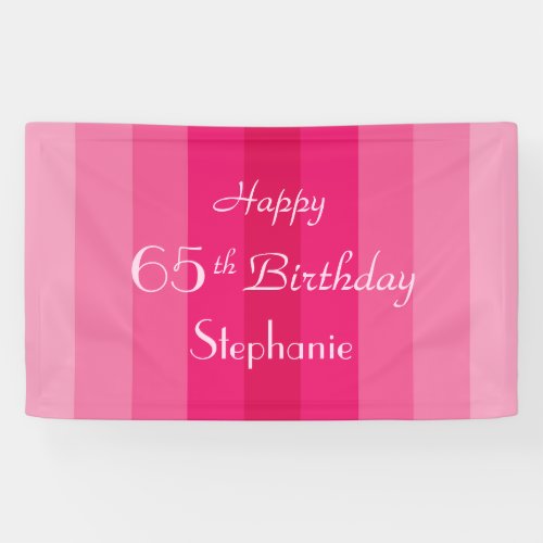 Personalized 65th Birthday Sign Pink Stripes