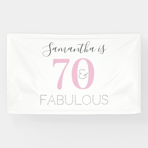 Personalized 70 and fabulous Modern Pink Birthday Banner