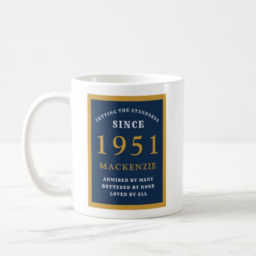 Personalized 70th Birthday 1951 Elegant Blue Gold Coffee Mug
