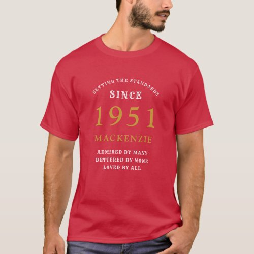 Personalized 70th Birthday 1951 Gold Red Dad T_Shirt