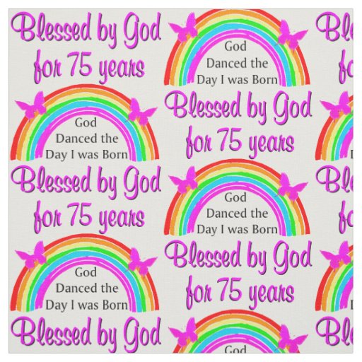 PERSONALIZED 75TH BIRTHDAY RAINBOW DESIGN FABRIC