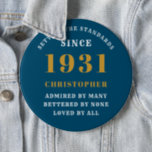 Personalized 90th Birthday 1931 Elegant Blue Gold Button<br><div class="desc">90th birthday blue and gold pin on badge. Easily customize the text of this born in 1931 "Standards" button using the template provided. Part of the setting standards range cards and gifts..</div>