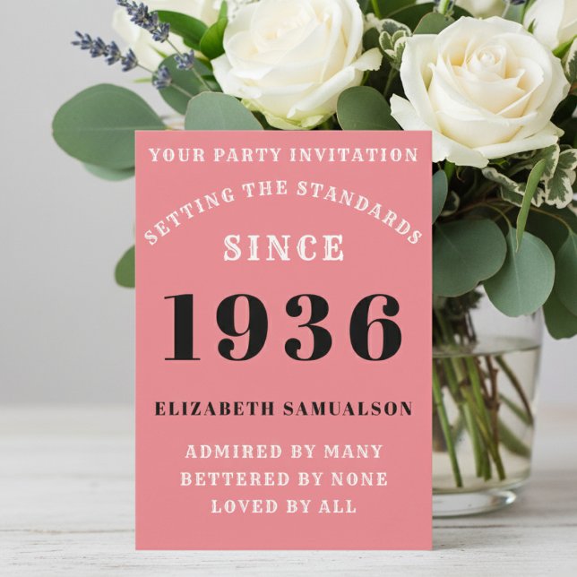 Personalized 90th Birthday 1936 Add Your Name Pink Invitation (Born 1936 Pink Party invite on a table with flowers. )