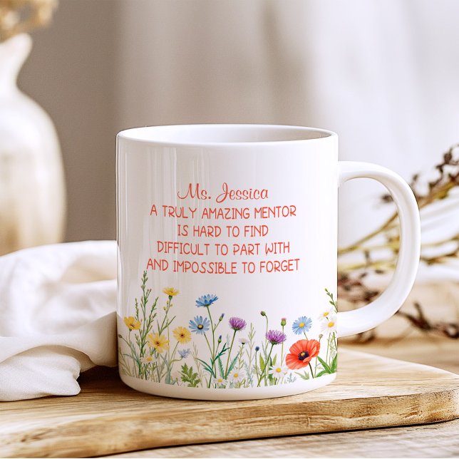 Personalized A Truly Amazing Mentor Floral Coffee Mug (Creator Uploaded)