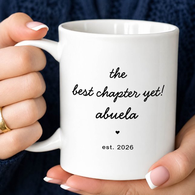 Personalized Abuela Mug Best Chapter Yet (Creator Uploaded)