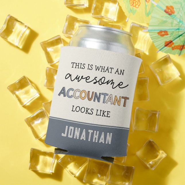 Personalized Accountant Funny Awesome Accountant Can Cooler (In Situ Summer)