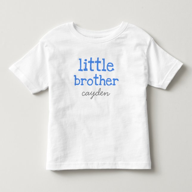 Personalized Add a Name Blue Text  Little Brother Toddler T-shirt (Front)