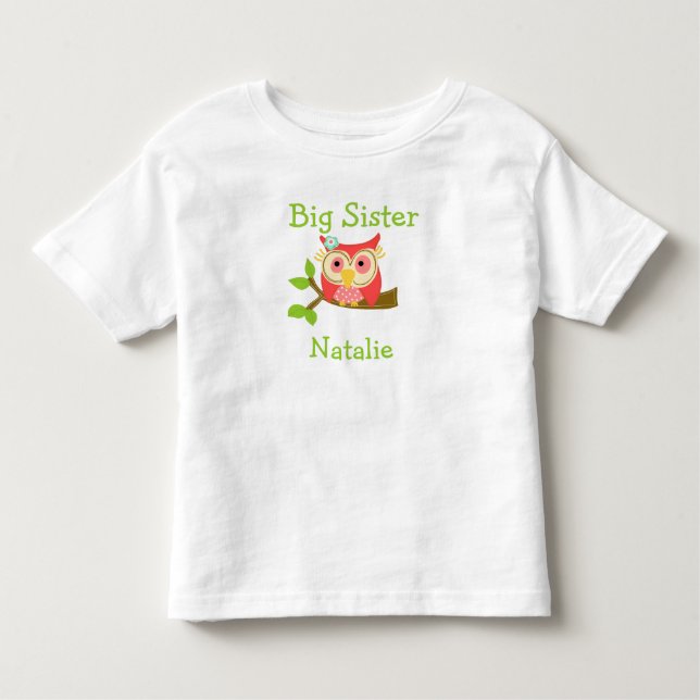 Personalized Add a Name Owl Big Sister Toddler T-shirt (Front)