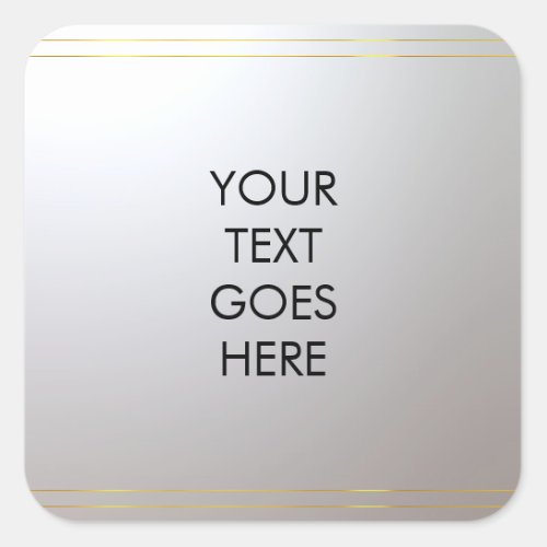 Personalized Add Your Text Here Gold Silver Square Sticker