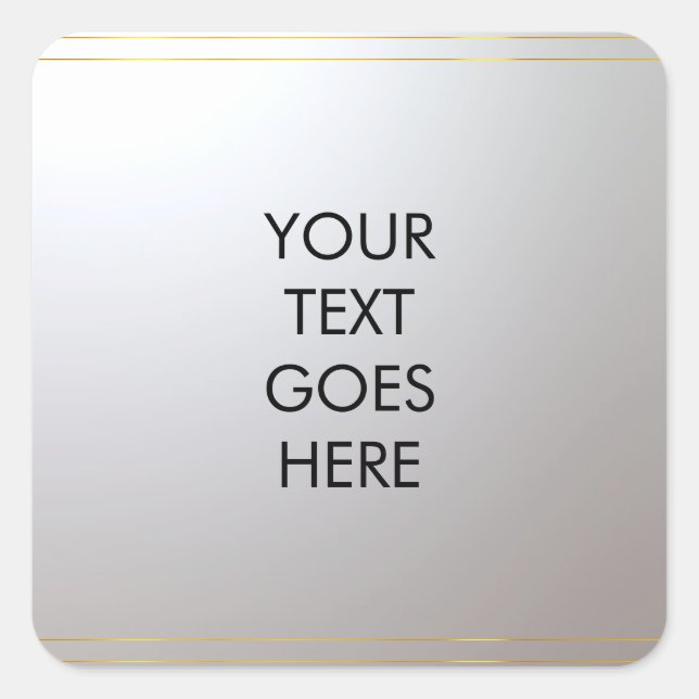 Personalized Add Your Text Here Gold Silver Square Sticker (Front)
