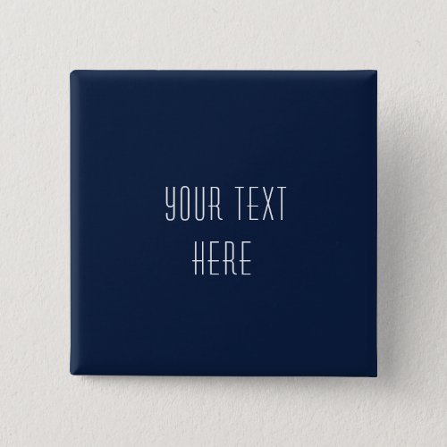 Personalized Add Your Text Navy Blue White Button