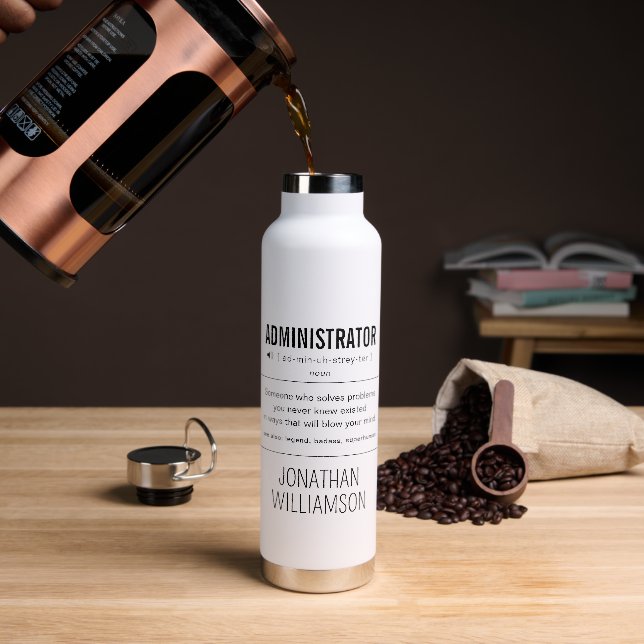 Personalized Administrator Funny Water Bottle (Coffee)
