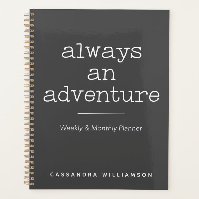 Personalized Adventure Quote Family Weekly Monthly Planner (Front)